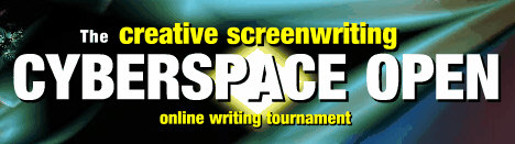 The Creative Screenwriting Cyberspace Open – Part 2