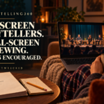 Storytelling360: Recommended Event For Screenwriters 9F2ADC92-F70E-4F45-8A7C-F32DF36E19A4